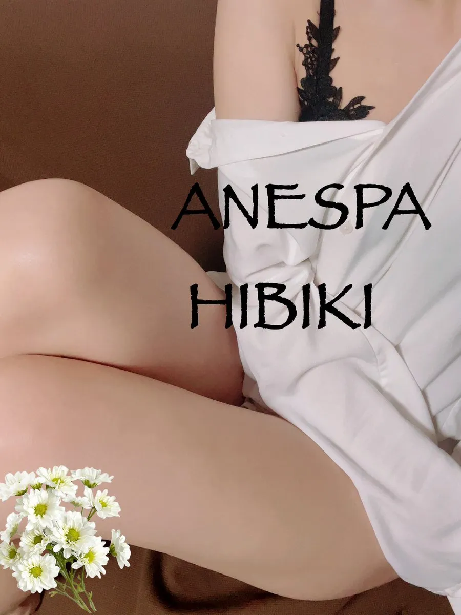 ANESPA HIBIKI@ANESPAHIBIKI